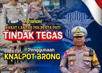 Peringatan Penting Stop Knalpot Brong, Kasat Lantas Polresta Pati Himbau Parpol dan Para Relawan