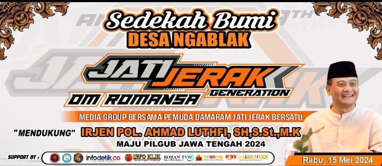 Dangdut OM. Romansa Hadir !!! Media Group dan Pemuda Desa Ngablak Dukung dan Kawal Irjen Pol. Ahmad Lutfhi Maju Cagub Jateng