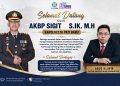 Agus Kliwir Ucapkan Terima Kasih kepada Kombes Pol. Jaka Wahyudi dan Sambut AKBP Sigit