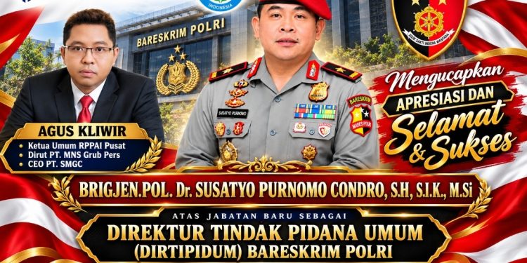 Agus Kliwir Angkat Suara! Brigjen Susatyo Jadi Dirtipidum Bareskrim Polri, RPPAI Dorong Penegakan Hukum Berkeadilan
